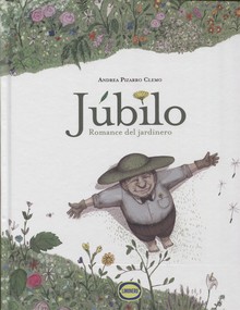 JÚBILO ROMANCE DEL JARDINERO