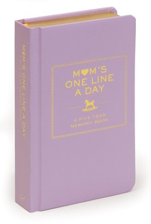 MOMS ONE LINE A DAY : A FIVE YEAR MEMORY BOOK