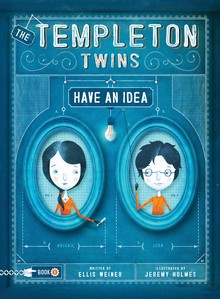 THE TEMPLETON TWINS: HAVE AN IDEA 
