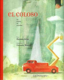 EL COLOSO: UN CUENTO DE GIGANTES