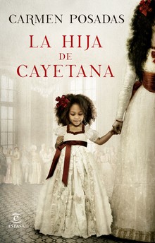 LA HIJA DE CAYETANA 