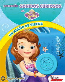 PRINCESITA SOFIA: UN SUEÑO DE SIRENA