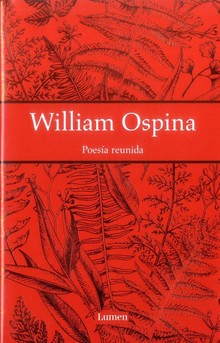 POESIA REUNIDA - WILLIAM OSPINA