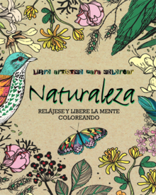 LIBRO ARTISTICO PARA COLOREAR: NATURALEZA