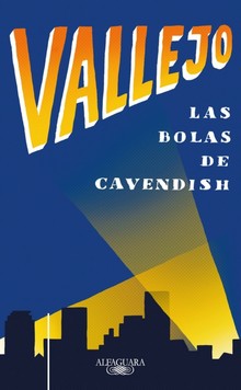 LAS BOLAS DE CAVENDISH