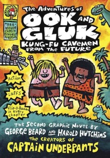 THE ADVENTURES OF OOK AND GLUK:  KUNG FU CAVEMEN FROM THE FUTURE
