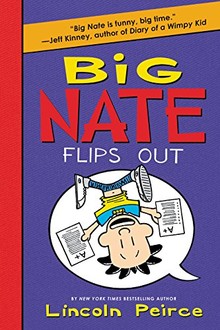 BIG NATE FLIPS OUT