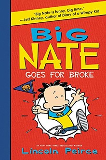 BIG NATE GOES FOR BROKE