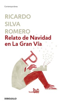 RELATO DE NAVIDAD EN LA GRAN VIA