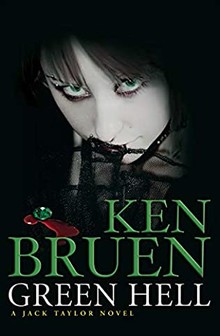 KEN BRUEN: GREEN HELL