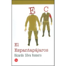 EL ESPANTAPAJAROS - RICARDO SILVA ROMERO