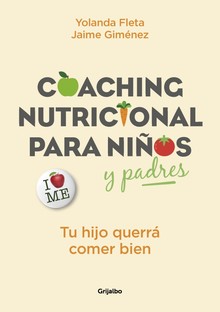 COACHING NUTRICIONAL PARA NIÑOS Y PADRES - YOLANDA FLETA & JAIME GIMENEZ