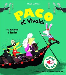 PACO ET VIVALDI: 16 MUSIQUES A ECOUTER