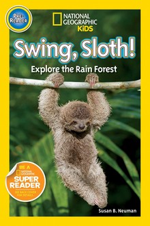 SWING, SLOTH!: EXPLORE THE RAINFOREST