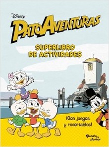 PATOAVENTURAS: SUPERLIBRO DE ACTIVIDADES