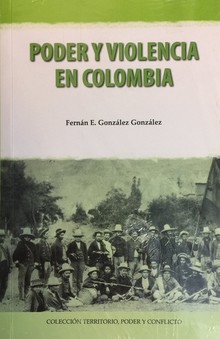 PODER Y VIOLENCIA EN COLOMBIA