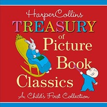 HARPERCOLLINS TREASURY OF PICTURE BOOK CLASSICS