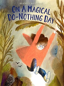 ON A MAGICAL DO-NOTHING DAY