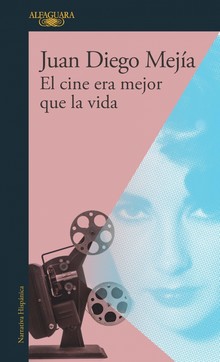 EL CINE ERA MEJOR QUE LA VIDA