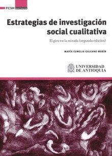 ESTRATEGIAS DE INVESTIGACION SOCIAL CUALITATIVA