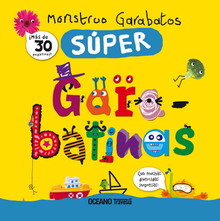 MONSTRUO GARABATOS: SUPER GARABATINAS