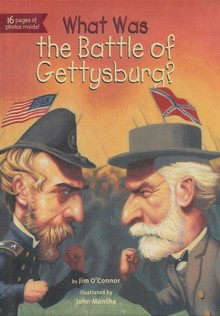 WHAT WAS THE BATTLE OF GETTYSBURG?