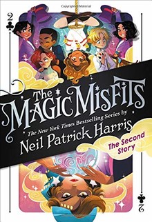 THE MAGIC MISFITS: THE SECOND STORY