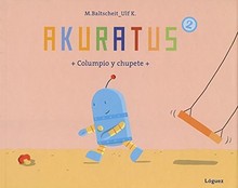 AKURATUS: COLUMPIO Y CHUPETE