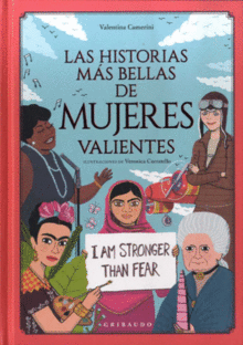 LAS HISTORIAS MÁS BELLAS SOBRE MUJERES VALIENTES