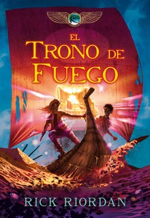 EL TRONO DE FUEGO (CRONICAS DE KANE 2)