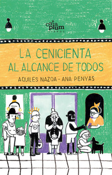 LA CENICIENTA AL ALCANCE DE TODOS