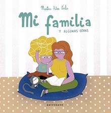 MI FAMILIA Y ALGUNAS OTRAS