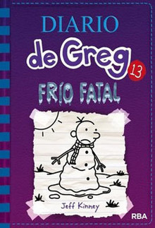 DIARIO DE GREG 13: FRÍO FATAL