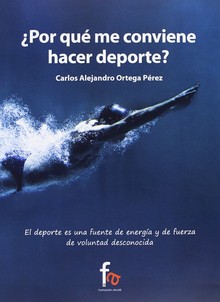 ¿POR QUÉ ME CONVIENE HACER DEPORTE?