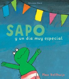 SAPO Y UN DÍA MUY ESPECIAL