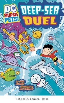 DC SUPER-PETS: DEEP-SEA DUEL