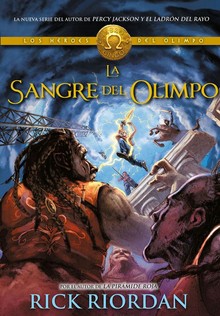 LOS HEROES DEL OLIMPO 5 : LA SANGRE DEL OLIMPO