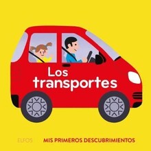 LOS TRANSPORTES. MIS PRIMEROS DESCUBRIMIENTOS