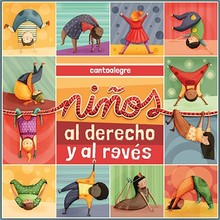 CANTOALEGRE: NIÑOS AL DERECHO Y AL REVÉS - CD
