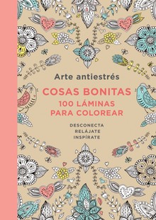 COSAS BONITAS: 100 LAMINAS PARA COLOREAR 