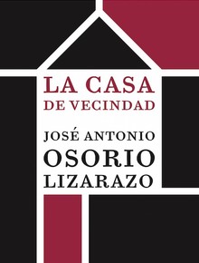 LA CASA DE VECINDAD