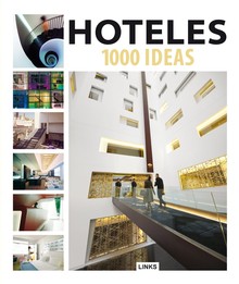 HOTELES: 1000 IDEAS