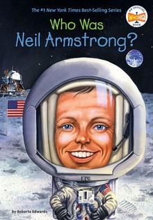 WHO WAS NEIL ARMSTRONG?