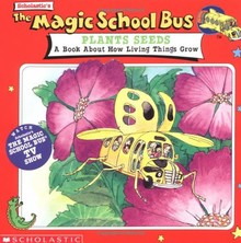 THE MAGIC SCHOOL BUS: PLANTS SEEDS