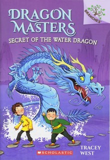 DRAGON MASTERS 3: SECRET OF  WATER DRAGONS 