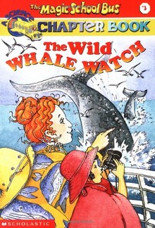 THE MAGIC SCHOOL BUS 3: THE WILD WHALE WATCH
