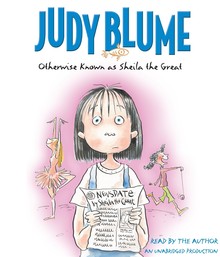 JUDY BLUME: OTHERWISE KNOWN A SHELIA THE GREAT